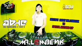 Download DJ BREAKBEAT 2021 VIRAL  MIXTAPE  BARAT MR.LOMBENK  SPECIAL MIXSONG SJP MP3