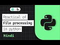 Practical of file processing in python Hindi python Tutorials Miniature school