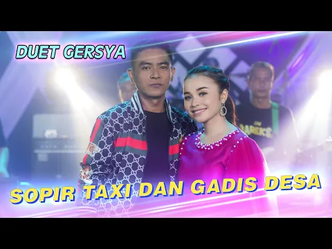 Download MP3 Sopir Taxi Dan Gadis Desa - Tasya Rosmala Feat Gerry Mahesa