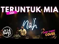 Download Lagu TERUNTUK MIA - NUH | POP PUNK COVER 🎸 BY ASDBOYS