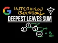Deepest Leaves Sum - LeetCode 1302