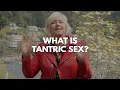 What Is Tantric Sex and Why Would You Want To Practice It