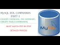 DDL COMMANDS PART 1 - CREATE DATABASE USE DATABASE CREATE TABLE COMMANDS