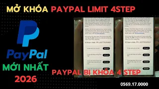 CÁCH MỞ KHÓA PAYPAL BỊ GIỚI HẠN | PAYPAL BỊ KHÓA 4 BƯỚC | CÁCH MỞ KHÓA PAYPAL