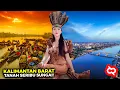 Download Lagu PESONA ALAM DAN BUDAYA KALBAR! Keliling Kota \u0026 Kabupaten yang Ada di Kalimantan Barat