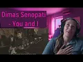 Download Lagu Dimas Senopati - You and I  REACTION