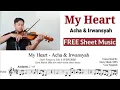 Download Lagu [+Free Sheet]My Heart - Acha \u0026 Irwansyah || Violin Cover with Sheet Music + Lirik