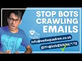 Stop Bots crawling Emails - Harvesting Spam