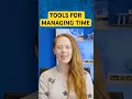 AD -Friendly Tools to Help Manage Your Time