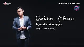 Download Cakra Khan - Jujur Aku Tak Sanggup ( Official Karaoke Video ) MP3