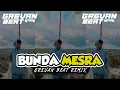 Download Lagu DJ BUNDA MESRA NYANDA ADA VIRAL TIKTOK FYP_DROP GACOR_GREVAN BEAT REMIX 2025❗❗❗