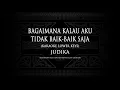 Download Lagu Bagaimana Kalau Aku Tidak Baik-Baik Saja (Karaoke Lower Keys) Judika