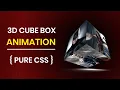 How To Create 3D Cube Animation In HTML CSS 3D Box Animation Pure CSS Tutorial Code4Education