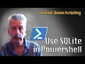 Use SQLite in Powershell