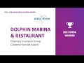 2021 MFBA Chalmers Insurance Group Customer Service Award Winner Dolphin Marina and Restaurant