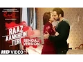 Download Lagu RAAZ AANKHEIN TERI Full Song | Raaz Reboot | Bengali Version By Asit Tripathy