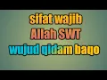 Download Lagu GUS MUKHLASON : SIFAT WAJIB ALLAH WUJUD QIDAM BAQO (AL HIJRAH)