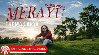 Thomas Arya - Merayu (Versi 2026) [Official Lyric Video HD]