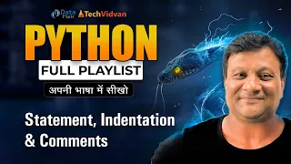Python Statement Indentation and Comments Statement Indentation and Comments in Python Hindi
