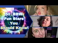 50 Big Female Fun stars you Should Know