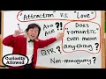 Is Romantic Attraction Even Real - Curiosity Allowed 1