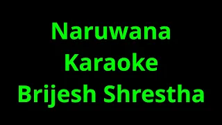 naruwana karaoke brijesh shrestha