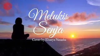 Download Melukis Senja - Budi Doremi Cover Eltasya Natasha ( Lyrics ) MP3