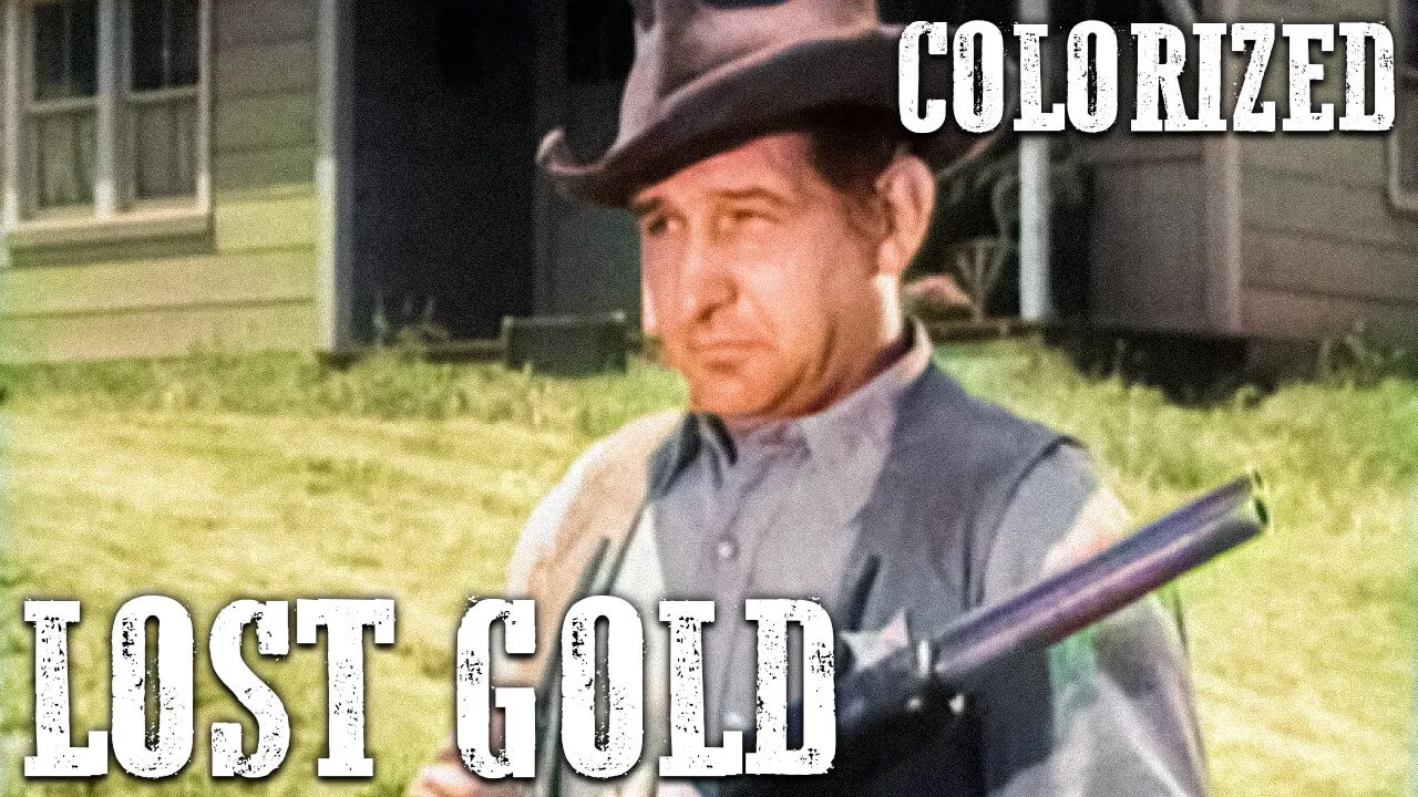 Shotgun Slade - Lost Gold | EP38 | COLORIZED | Full Western Series | Cowboys