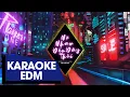 Download Lagu KARAOKE | NỢ NHAU ĐẾN ĐÂY THÔI (EDM) - LƯƠNG GIA HÙNG | LĂNG PHONG