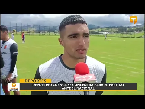 Deportivo Cuenca se concentra para el partido ante El Nacional