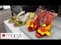 MACY S NEW SPRING 2026 FINDS BEAUTIFUL DESIGNER SHOE ARRIVALS