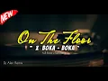 Download Lagu Dj On The Floor X Boka - Boka • Dj Alen Remix