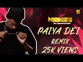 Download Lagu D JAY NESHBOII - PAIYA DEI RMX( EXCLUSIVE 2024) #djayneshboii #remix  #tamilremix