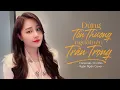 Download Lagu Đừng Tổn Thương Người Nên Trân Trọng [Lyric Video] - Chí Bảo | Ngân Ngân Cover