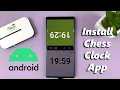 How To Install Chess Clock Timer On Android