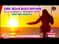 Download Lagu LAGU ROHANI PERASINGAN | OH ADA DATAPAN | Arsmsc,Rgm : YOHANIS .IKARI 
