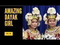 Download Lagu amazing Dayak girl
