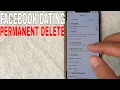 How To Permanently Delete Facebook Dating Profile