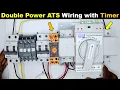 Auto Change Over Switch ATS Proper Connection Explained with Timer Circuit TheElectricalGuy
