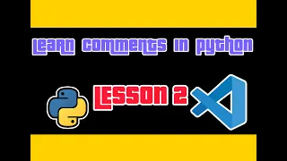 python for beginners comments python full course lesson 2