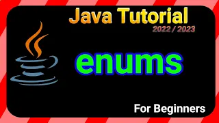 ENUMS - Java TUTORIAL for BEGINNERS