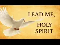 Download Lagu LEAD ME HOLY SPIRIT