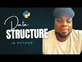 Data Structures in Python Explained