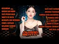 DJ ALMIRA BERTO ❗FUL ALBUM TERNARU ❗MELODY GULUMCAN ❗ FYP ❗ MUSIK DUGEM