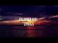 Lagu Filipina Girl - Billy Crawford ft. Marcus Davis and James Reid (lyrics)