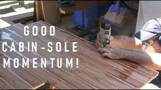 Building my steel sailing yacht Ep.67 GREAT cabin-sole momentum,.. (pt.3)