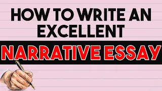 How To Write A Good Narrative Essay 