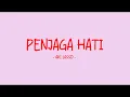 Ari Lasso - Penjaga Hati - Love Lyrics