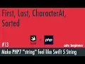 PHP String Class 13 First Last CharacterAt