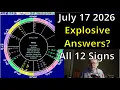 Explosive Answers Venus Mars and Uranus July 17 Astrology All 12 Signs